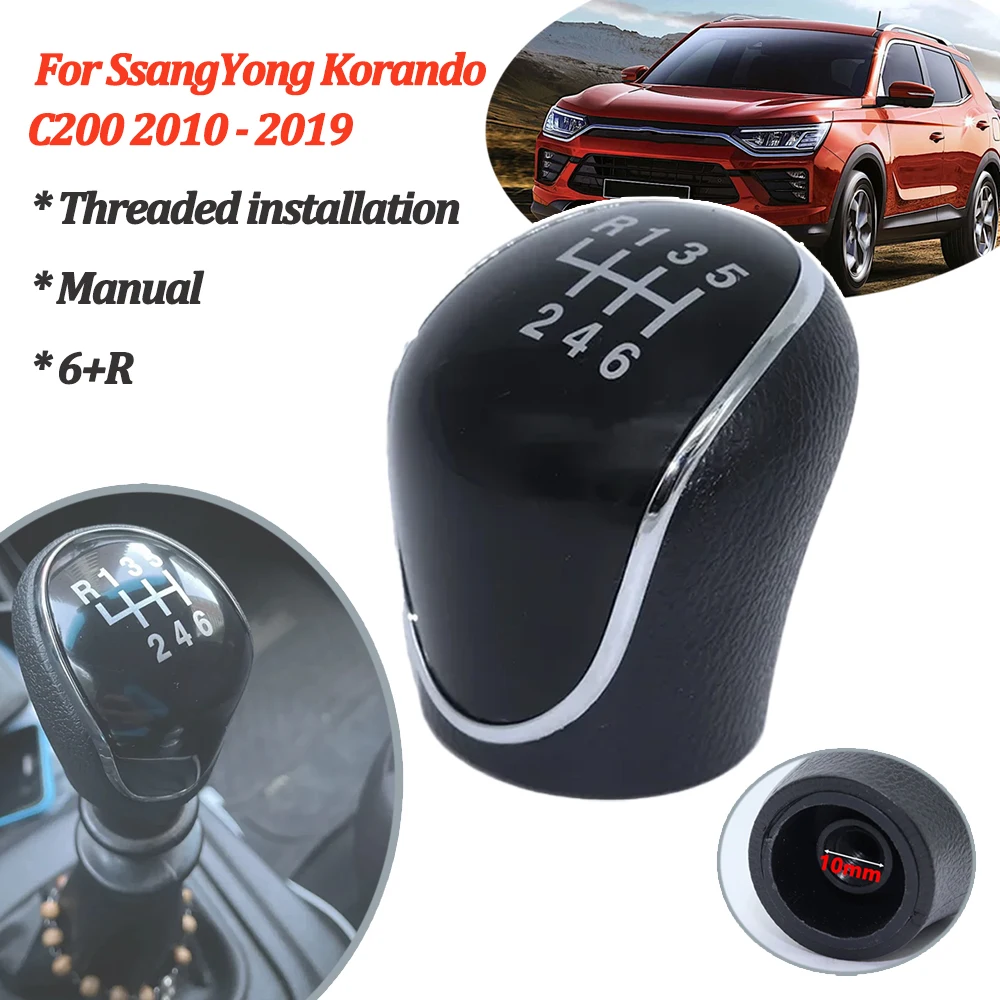 

6SP +R MT Gear Shift Knob GearStick Lever Pen Shifter Handball Chrome M10 Black For SsangYong Korando C200 Micro Korando 10-2019