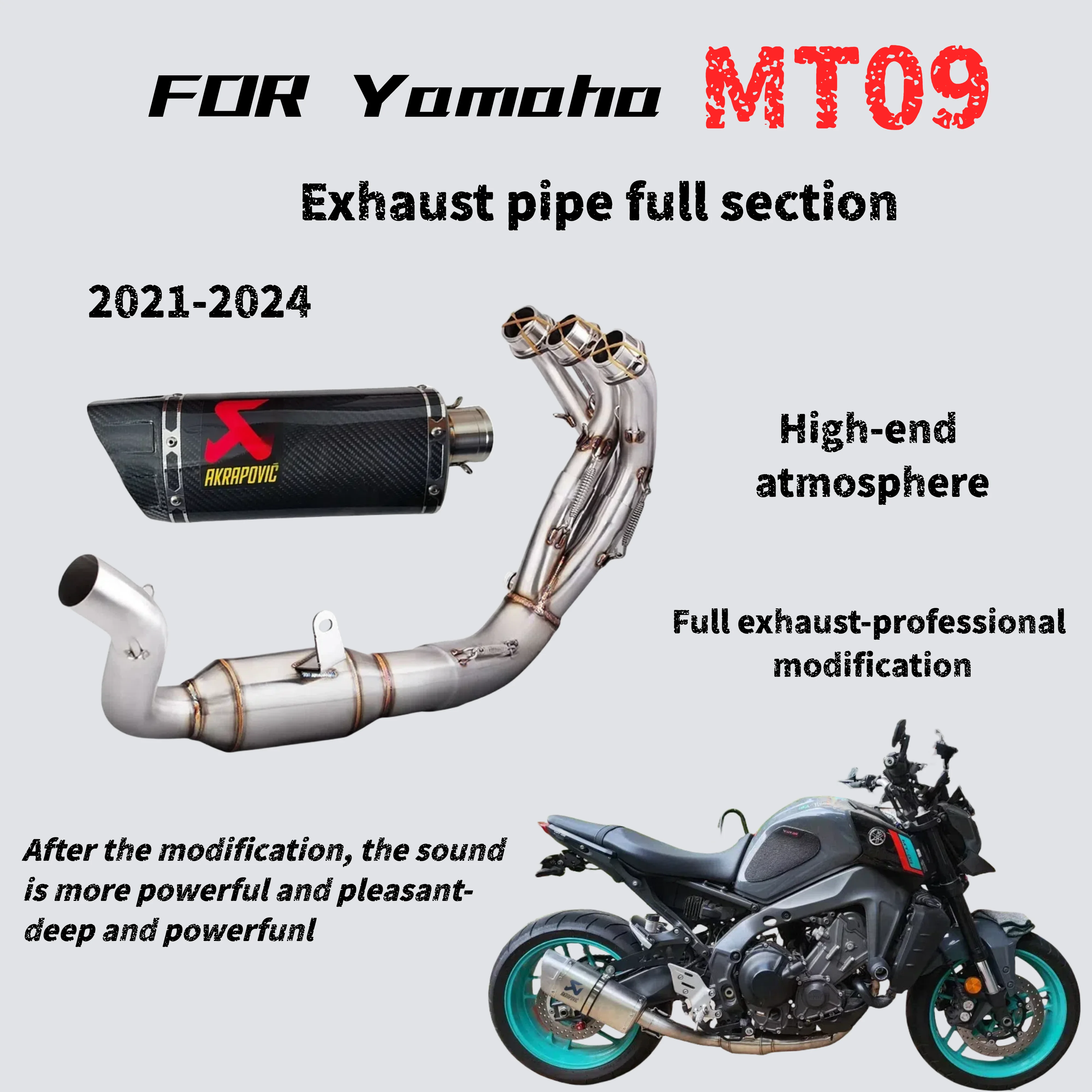 

Для Yamaha MT09 модифицированная многоступенчатая выхлопная труба, звук глубокий, толстый и мощный.