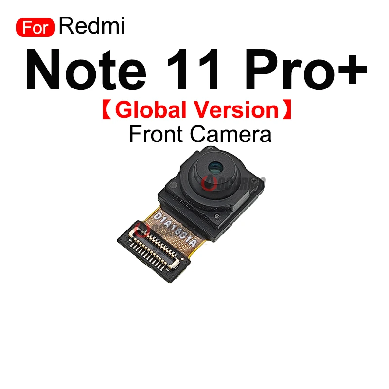 For Redmi Note 11 Pro+ 11Pro Plus Global Version Rear Main Camera And Front Camera Flex Repair Parts