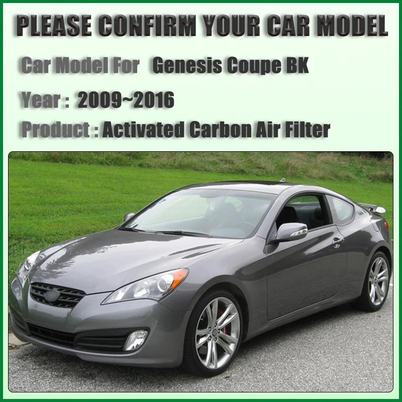 for Hyundai Genesis Coupe BK Hyundai Rohens Coupe 2009 2010 2011~2016 Accessories Activated Carbon Air Filter Auto Parts Tools