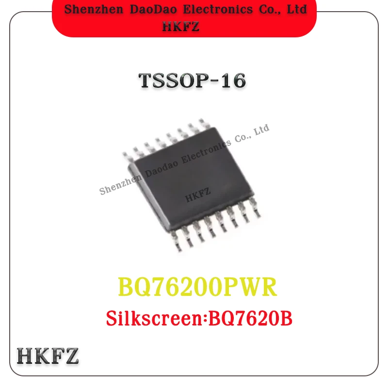 

10Pcs BQ76200PWR screen printing BQ7620B Tssop-16 High Side N channel FET driver battery management IC