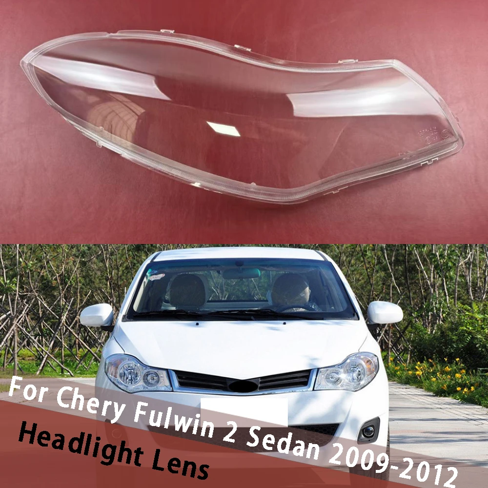

Для Chery Fulwin 2 седан 2009 2010 2011 2012, крышка фары, абажур, абажур, прозрачная маска, линза из плексигласа