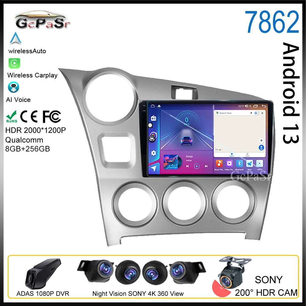 

Android For Toyota Matrix 2 E140 2008 - 2014 Autoradio Multimedia DVD Screen Video 7862 Player No 2din Stereo Head Unit Carplay