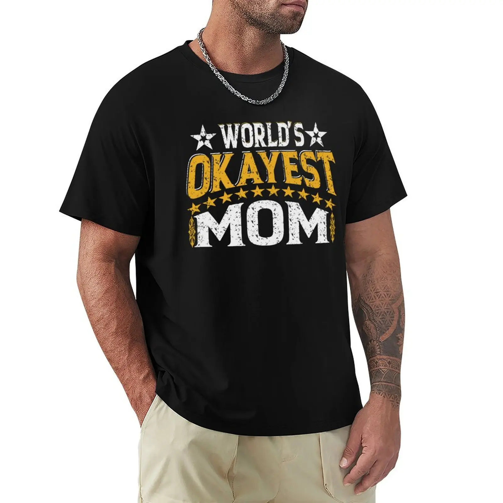 

World's Okayest Mom T-Shirt valentines clothes man clothes anime shirts men