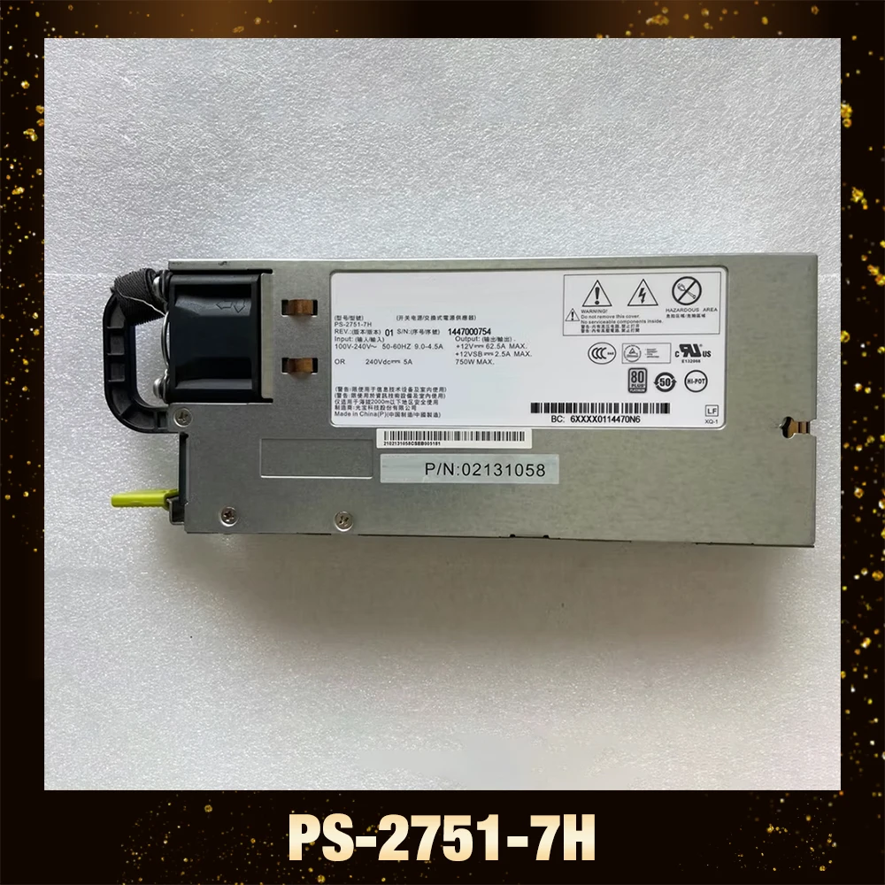 

For LITEON 750W PS-2751-7H PS-2112-2M PS-2112-5Q PS-2751-3L-LF Server Power Supply