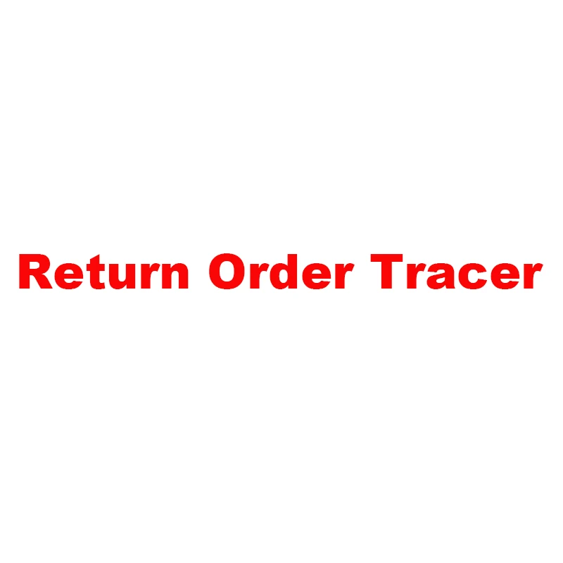 

Return Order Tracer