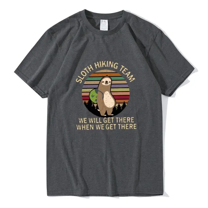 تي شيرت نسائي من Sloth Hiking T، تصميم قابل للتخصيص، ملابس مرسومة يدويًا، سوف نصل إلى هناك ملابس غير رسمية قابلة للتنفس