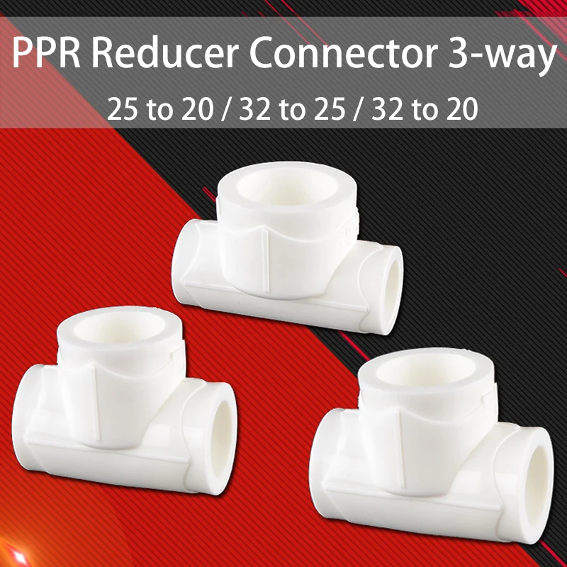 25 to 20 PPR Reducer Diameter 3-way Connector 32 to 25/32 to 20 Water Pipe Fittings Joint Adapter Accessories Hot Melt Pipe Home