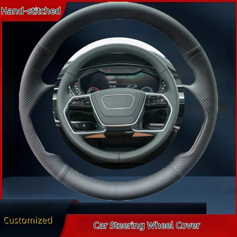 

DIY Custom High-quality Anti-slip Comfy Breathable Genuine Leather Steering Wheel Cover For Audi A8 S8 A7 A6 A8L Etron 2021-2022