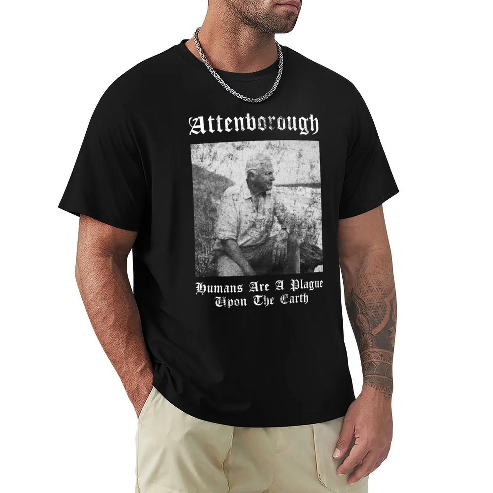 

Sir David nbsp Attenborough Humans are A Plague Upon The Earth Black Metal Design Gift Halloween Day T-Shirt