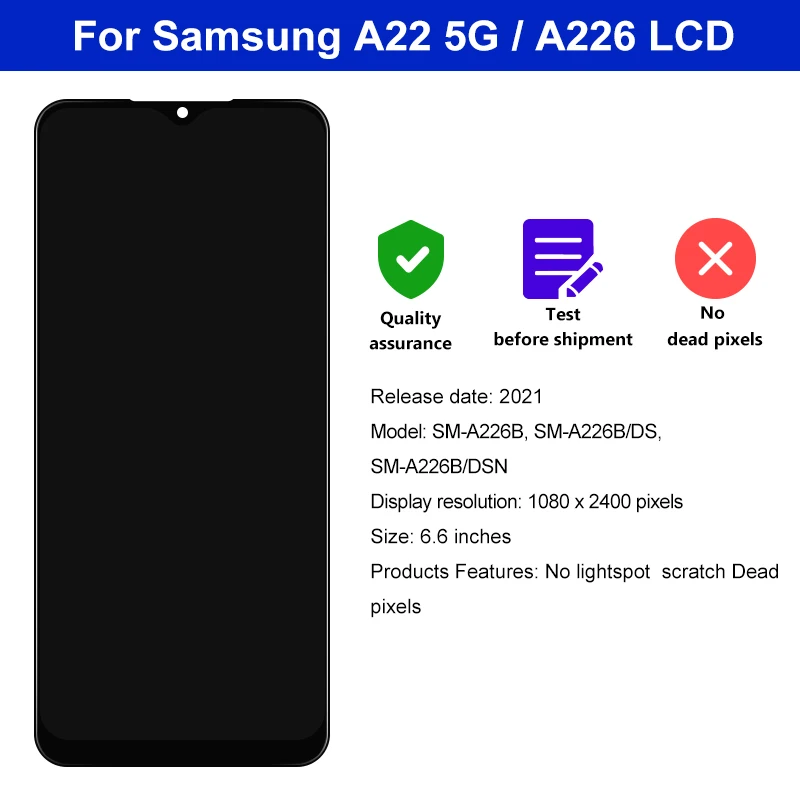 Display For Samsung galaxy A22 5G LCD Touch Screen Digitizer A226 Display SM-A226L SM-A226B/DS SM-A226B SM-A226BR Repair Parts