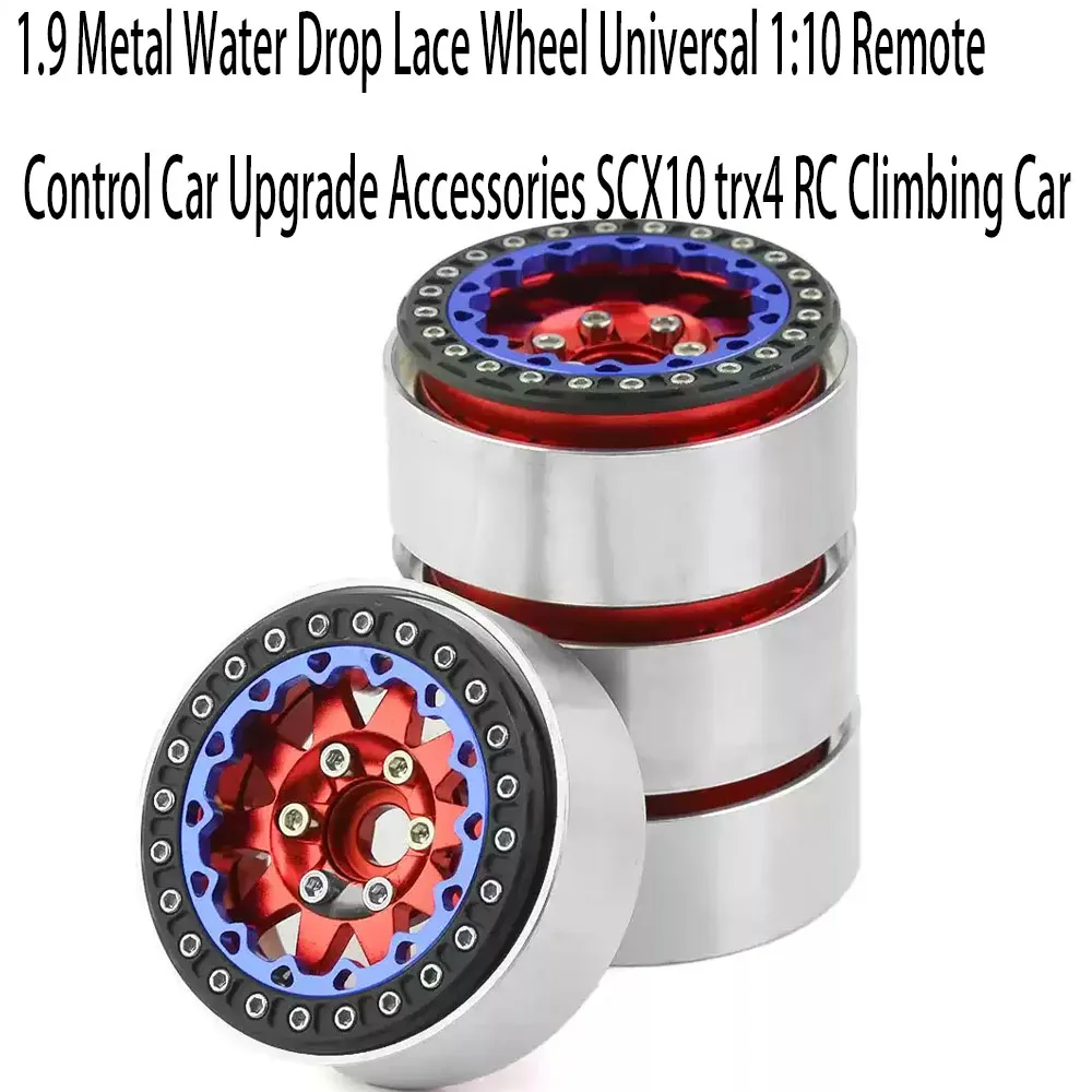1.9 Metal Water Drop Lace Wheel Hub Universal 1:10 Remote Control Car Fully Upgraded Accessories Super