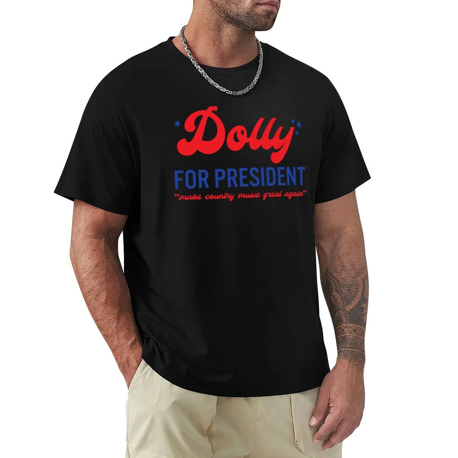 

Dolly for President T-Shirt oversized t shirt funny shirt cotton hippie clothes Blouse mens designer clothes