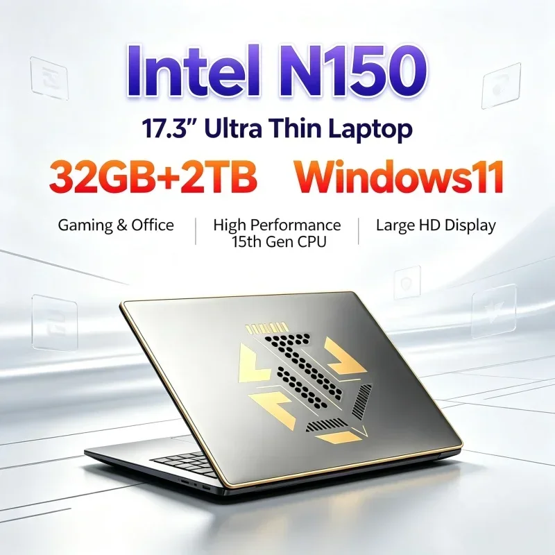 17.3 ''HD Large Screen Notebook Intel N150 32GB RAM 2TB SSD Windows11 WiFi 6 BT5.2 Portable Laptop For Home Office Daily Use