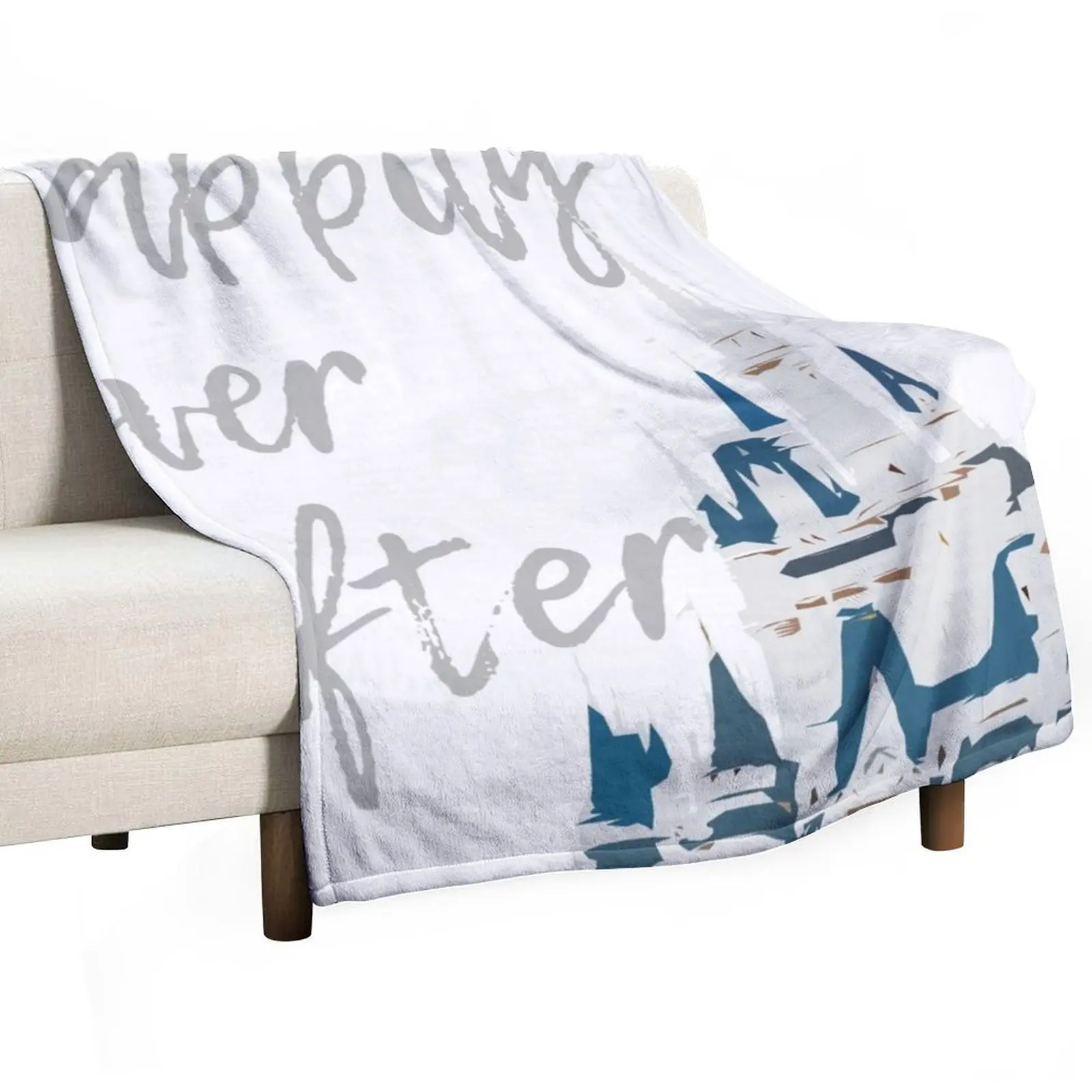 Happily Ever After Throw Blanket christmas decoration Giant Sofa Luxury St Bed Blankets