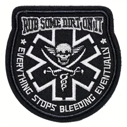 Rub Some Dirt On It Medic, EMS, EMT, Paramedic - Embroidered Morale Velcros Patch for Military Molle Gear, Tactical Bag,Backpack