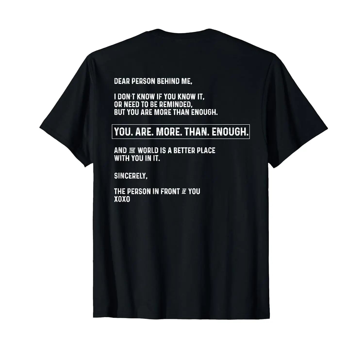 

Мужские футболки Удобные готические летние 100% хлопок Дорогой человек Ты больше, чем достаточно и мир лучше место