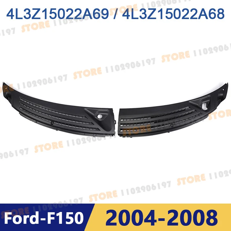 

for 2004-2008 Ford F150 Windshield Wiper Cowl Grille Vent Cover Panel Hood Assembly Replacement LHD 4L3Z150A69AA 4L3Z150A68BA
