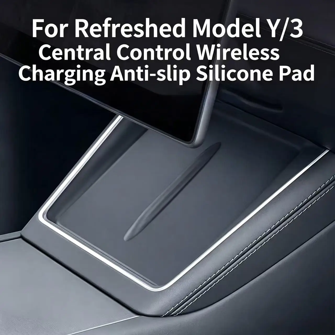 The wireless charging silicone pad for the center console is suitable for Tesla Refreshed Model Y/3 interior trim YL accessories