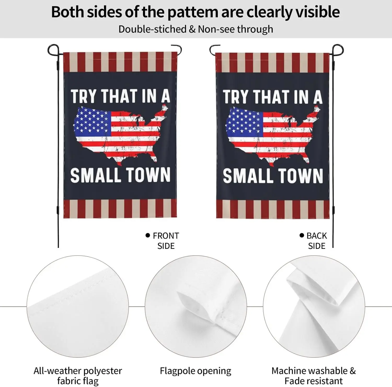Flag Try That In Small Town Flags Try That In Small Town Garden Flag Small Garden Flag 12x18 Double Sided Garden Flags For P zzo