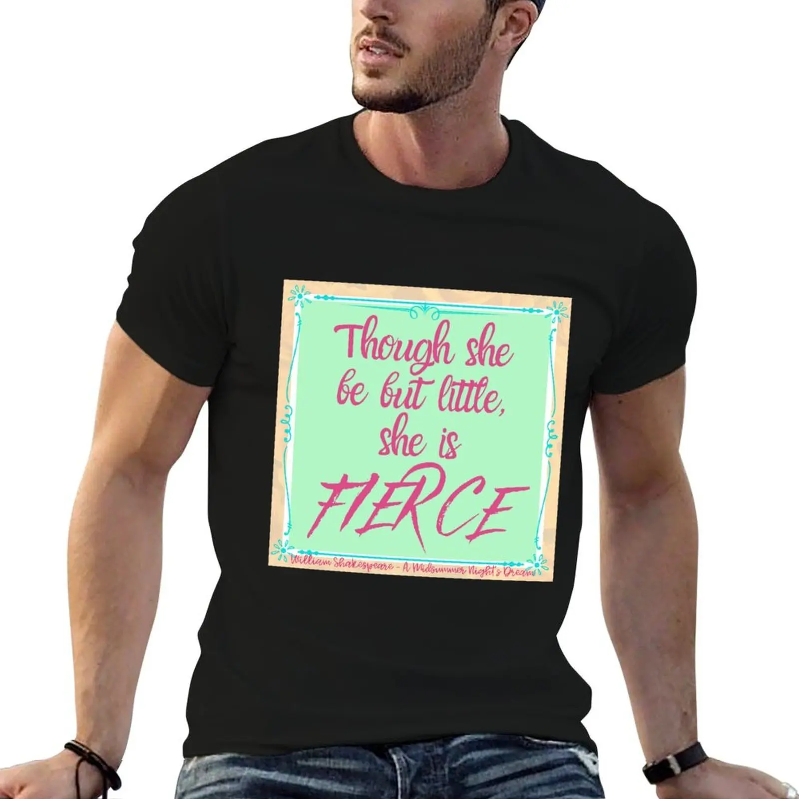 

be T-Shirt She shirt William cotton t men 100% Though Little tshirt - Shakespeare man But