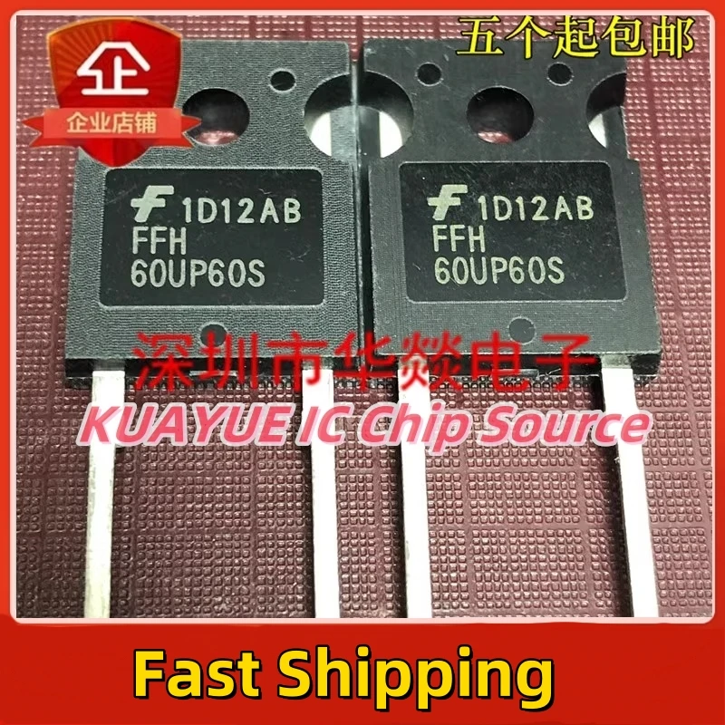 10PCS-30PCS/FFH60UP60S   TO-247-2 600V 60A/ Fast Shipping Quality Guarantee