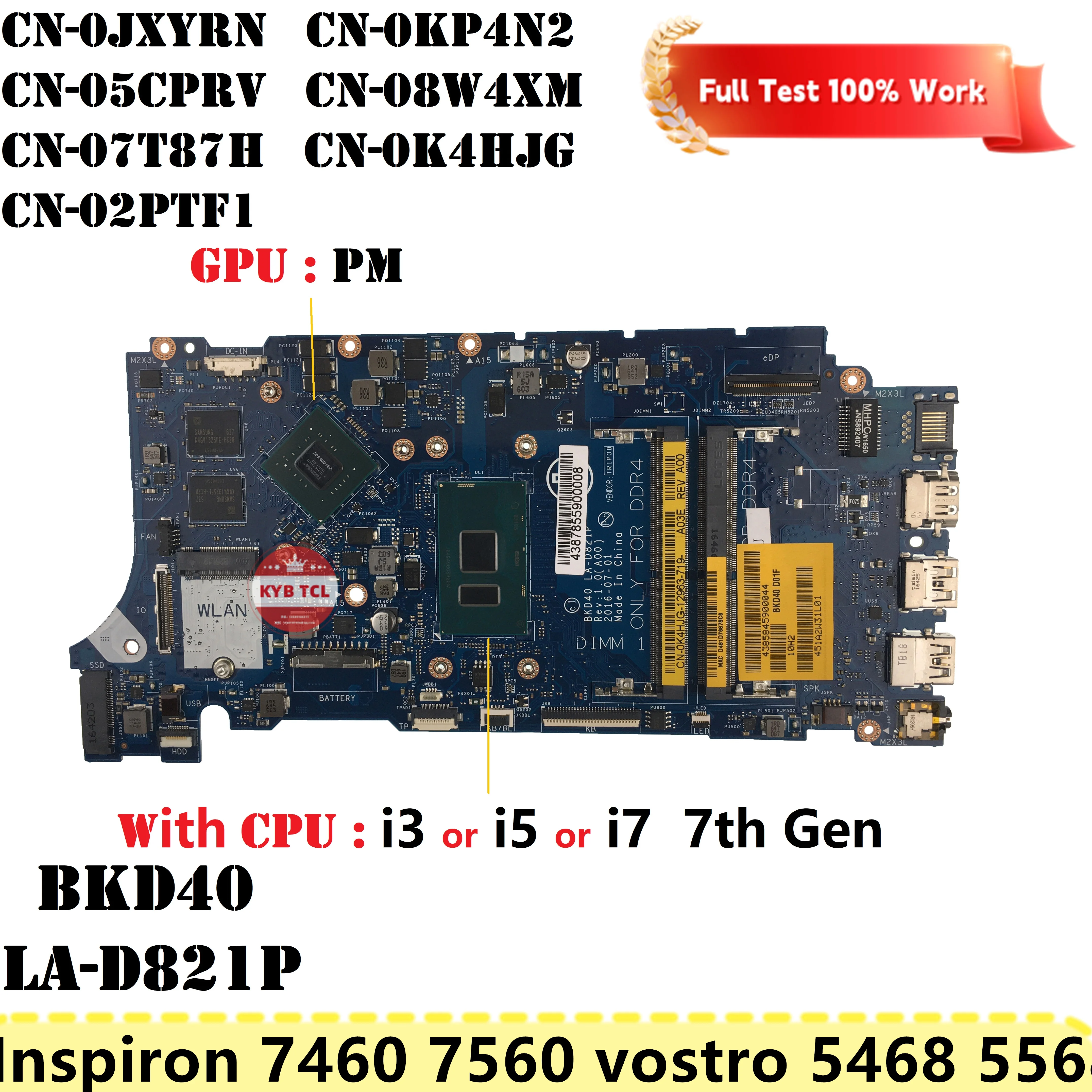 Placa-mãe do portátil para DELL Inspiron, CPU, JXYRN, i3, I5, I7, 7ª geração, BKD40 LA-D821P, 7460, 7560, Vostro 5468, 5568