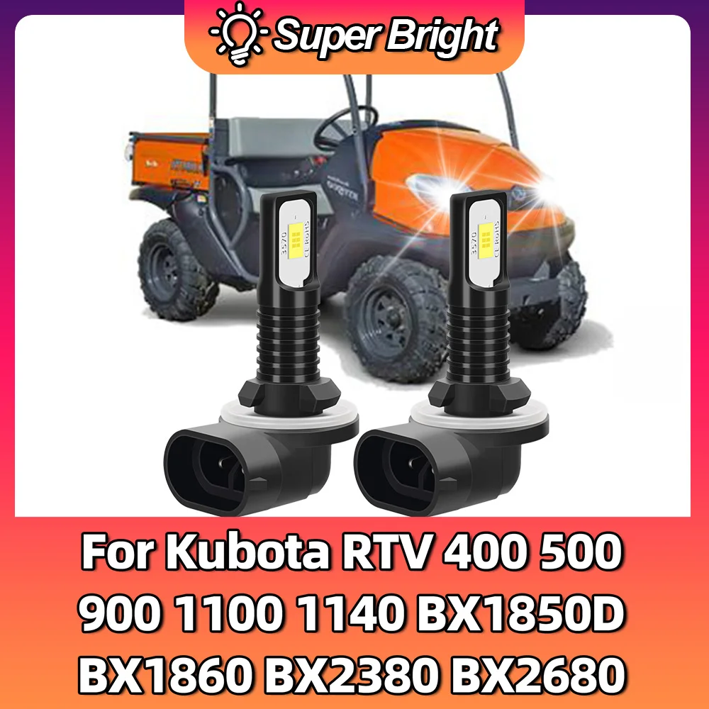 Auto Fog Lamp Bulbs Led Lights 894/881/896/862/886 For Kubota RTV 400 500 900 1100 1140 BX1850D BX1860 BX2380 BX2680 Led Fog 12V