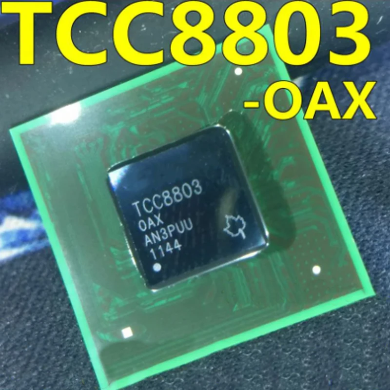 

TCC8803 TCC8803-OAX TCC8801 TCC8801-OAX Brand New Original Factory