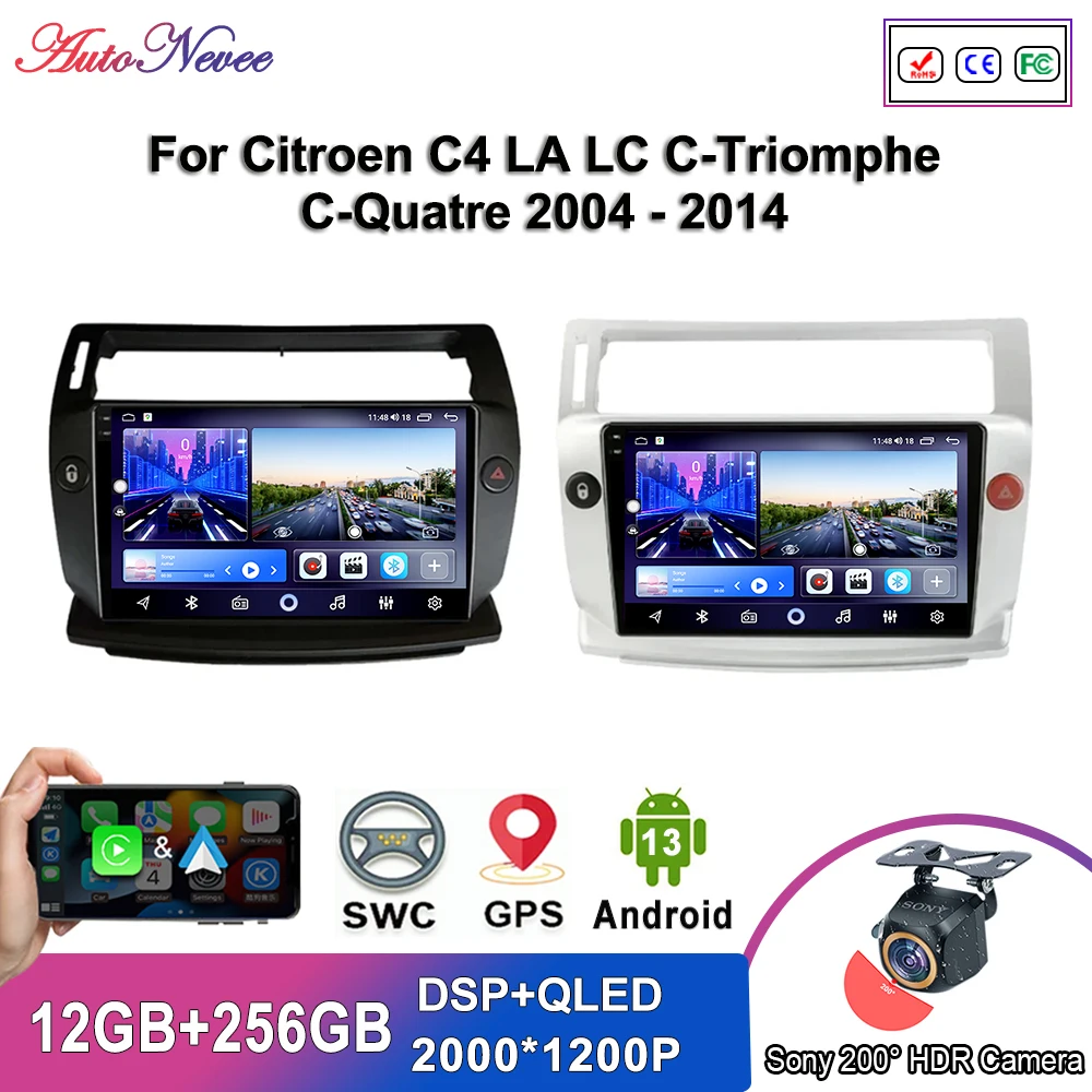 

Android 13 Car For Citroen C4 LA LC C-Triomphe C-Quatre 2004 - 2014 Android 13 Car radio stereo GPS navigation Carplay Auto 2k