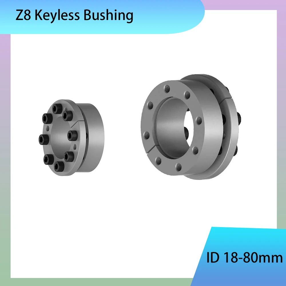 1Pcs Z8 Self Centering Flange Type Expansion Sleeve ID 18mm-80mm Tension Connection Expansion Sleeve Locking Device Coupling