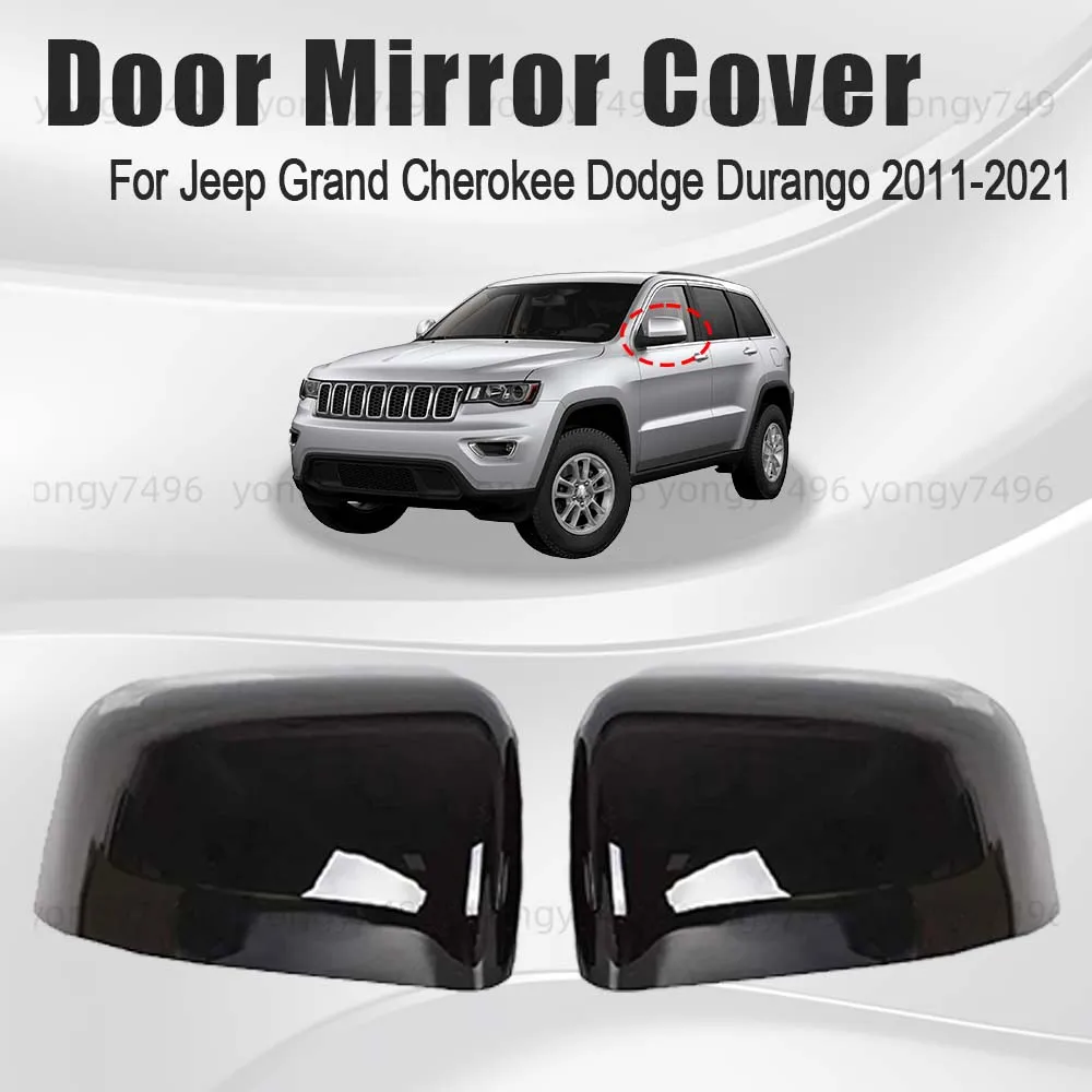 Car Upgrade Carbon Fiber Glossy Black Door Mirror Cover For Jeep Grand Cherokee Dodge Durango 2011-2021 Car Rearview Accessories