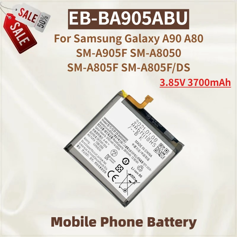 

Высококачественный аккумулятор EB-BA905ABU для телефона, 3.85V 3700mAh, для Samsung Galaxy A90 A80 SM-A905F SM-A8050 SM-A805F SM-A805F/DS, абсолютно новый