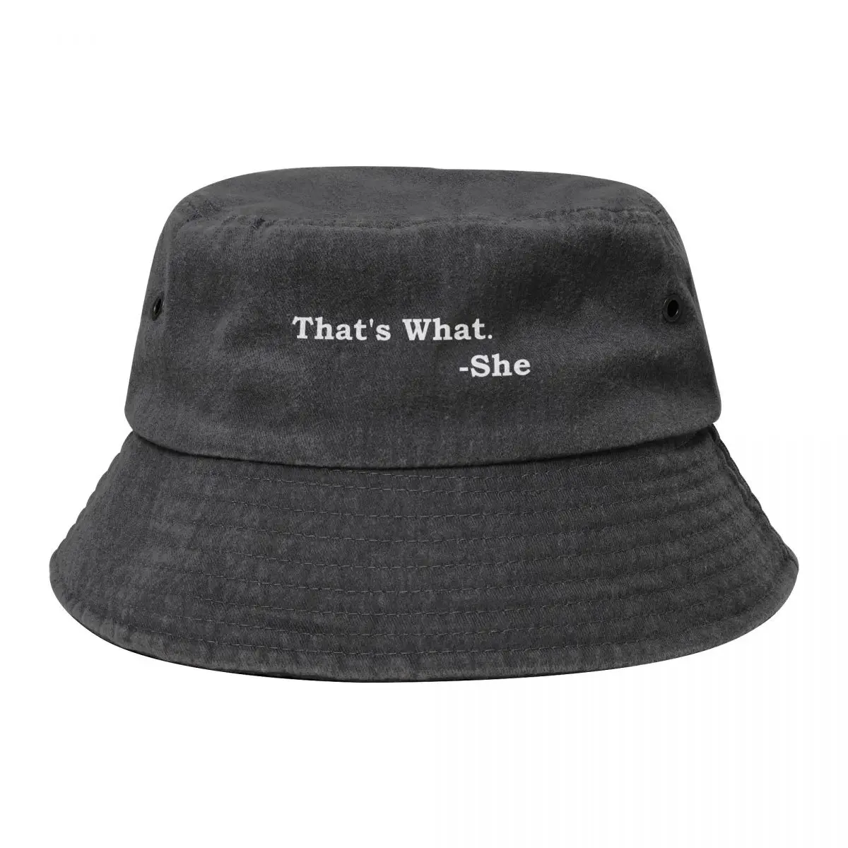 

That’s What She Said Bucket Hat Luxury Brand Wild Ball Hat hard hat Luxury Man Men's Women's