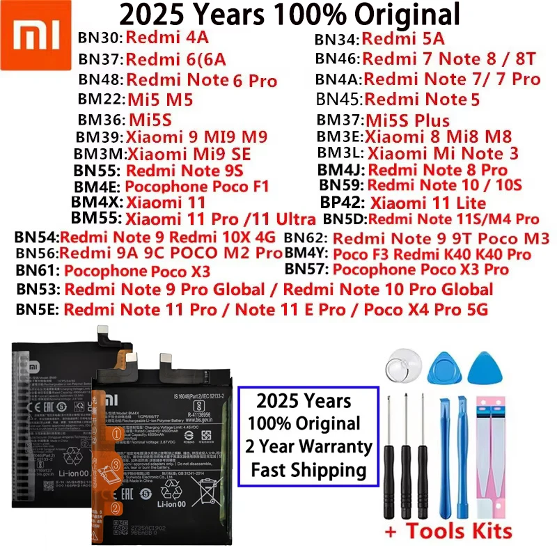 

Xiaomi Redmi Note Mi 4A K40 5 5A 5S 6 6A 7 8 8T 9 9A 9C 9S 9T 10 10S 10X 11 11S SE Poco F1 M2 M3 F3 X3 4X Plus Pro Lite Battery