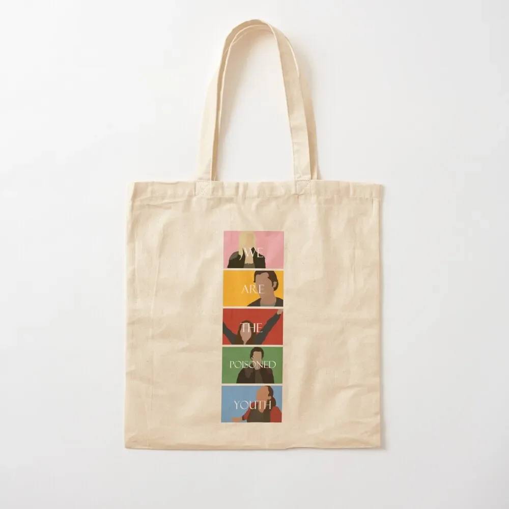 We Are The Poisoned Youth Tote Bag foldable reusable bag Cloth bag