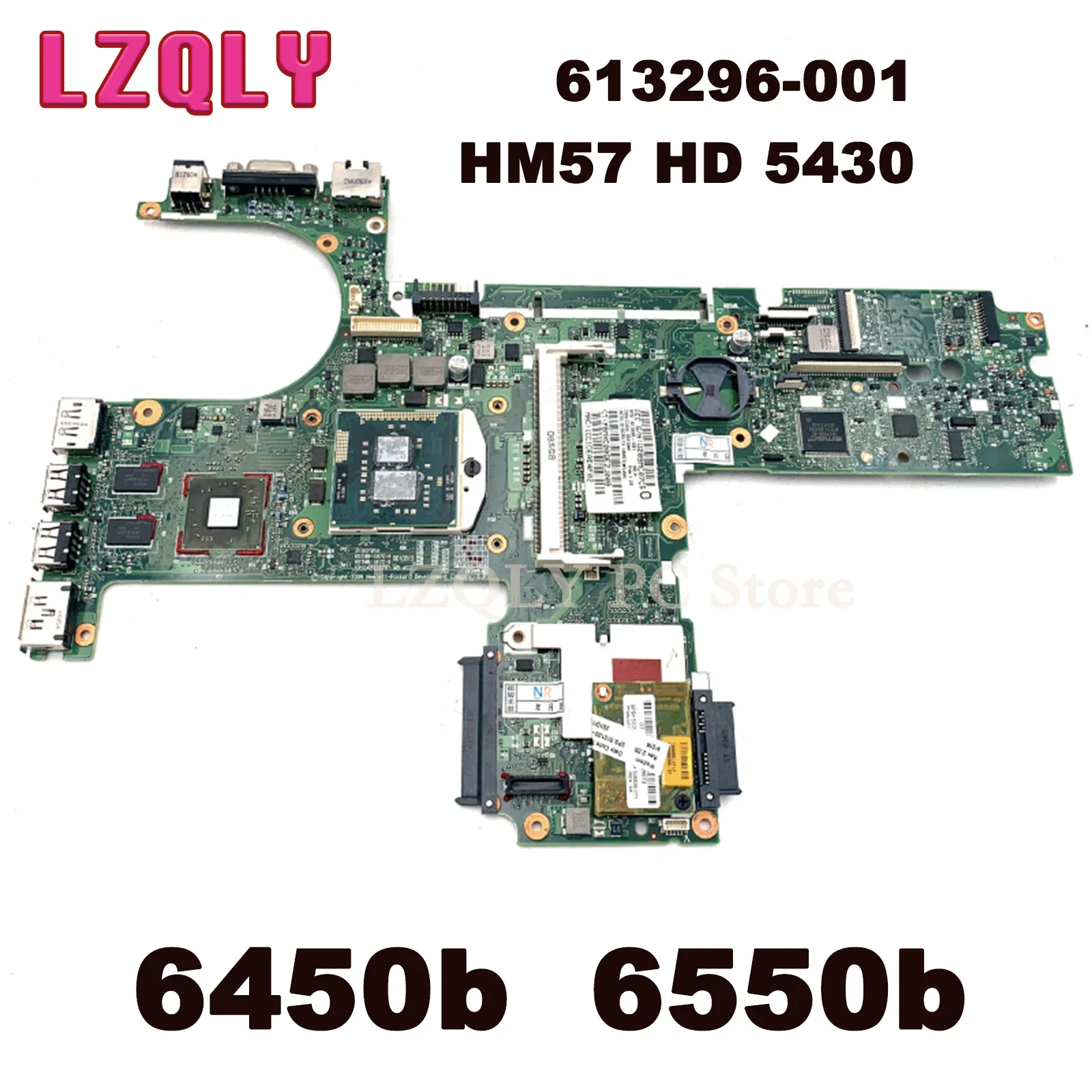 LZQLY For HP ProBook 6450b 6550b Motherboard 613296-001 HM57 HD 5430 Free CPU Laptop Main Board Fully Tested