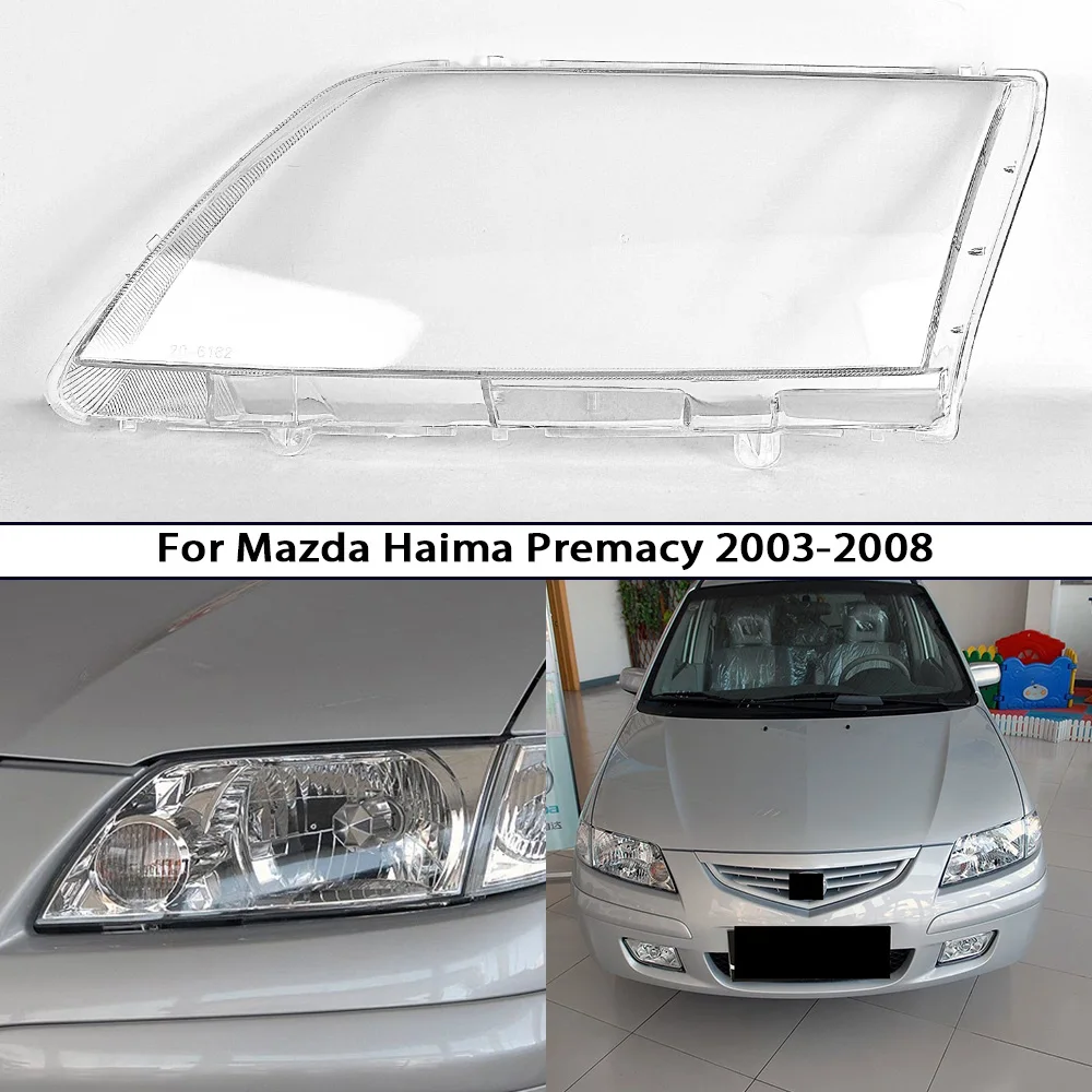 

Корпус линзы фары для Mazda Haima Premacy 2003-2008, прозрачная крышка фары, корпус переднего света автомобиля, корпус галогенной лампы