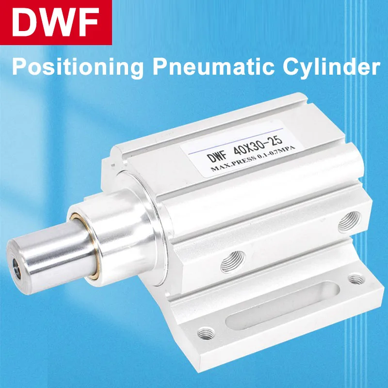 Positioning Cylinder DWF40X30X40X50X60X70-0-20-25 Cutting Machine Engraving Machine Positioning Aircraft Cylinder