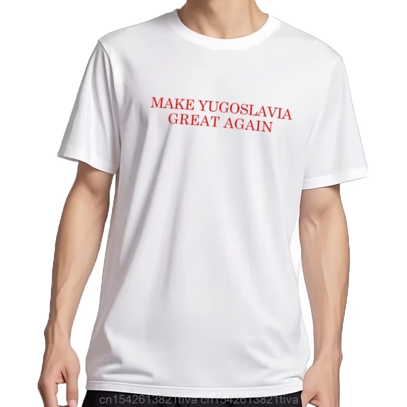Neue Myga-machen Jugoslawien wieder großartig T-Shirt süße Kleidung taillierte T-Shirts für Männer
