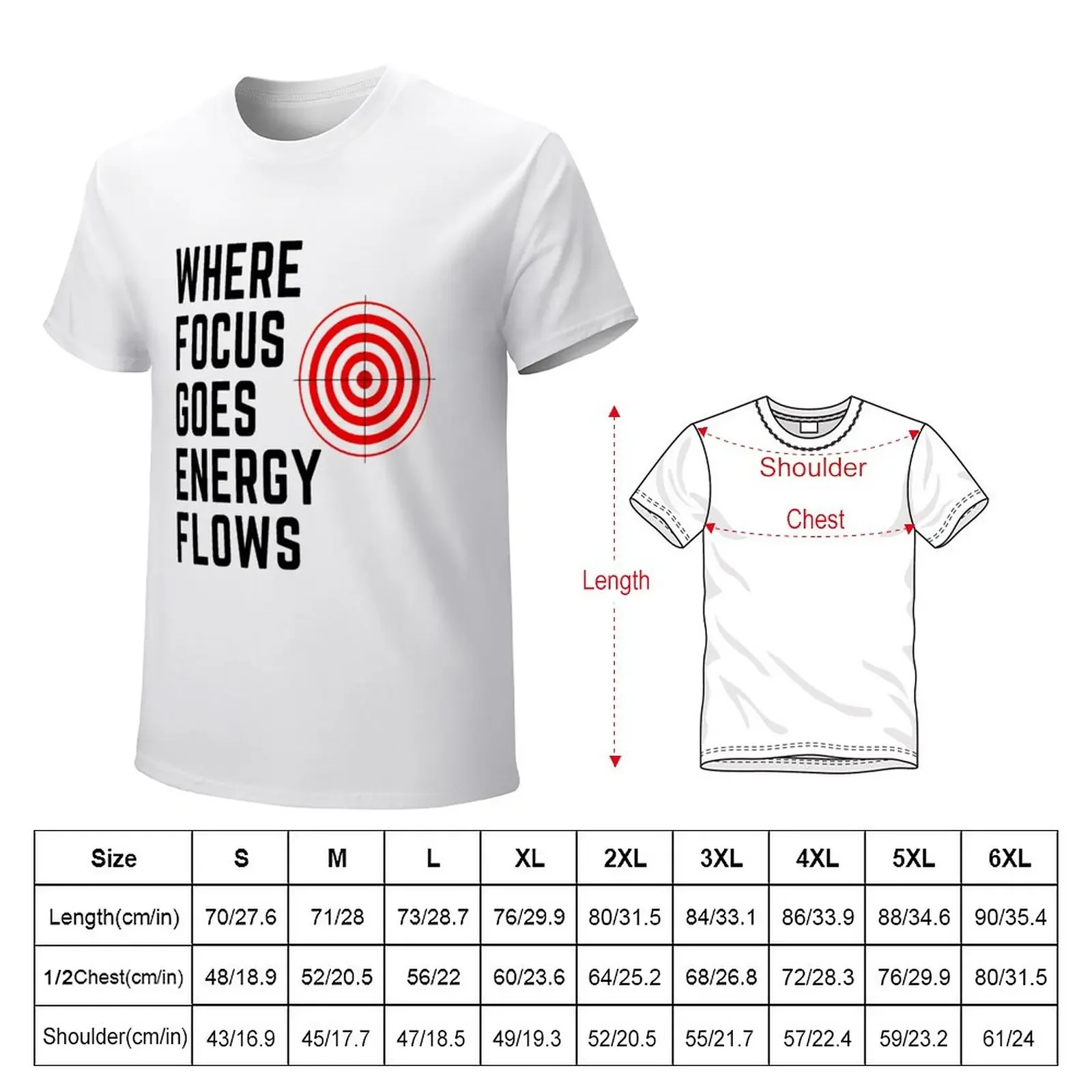 Tony Robbins Motivation - Where Focus Goes Energy Flows T-Shirt customs summer clothes mens clothing