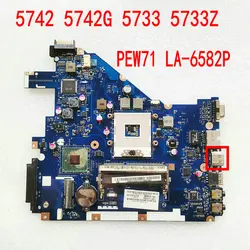 PEW71 LA-6582P For Acer Aspire 5733 5733Z 5742G For Gateway NV55C 5733 5733Z Laptop Motherboard MBRJW02001 Mainboard