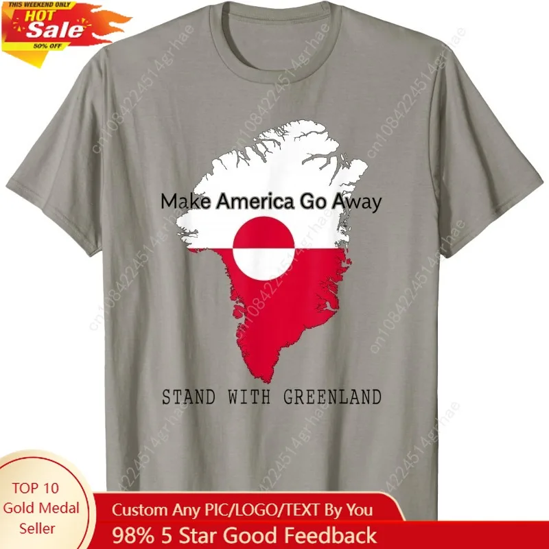 Make America Go Away, Support Greenland T-Shirt