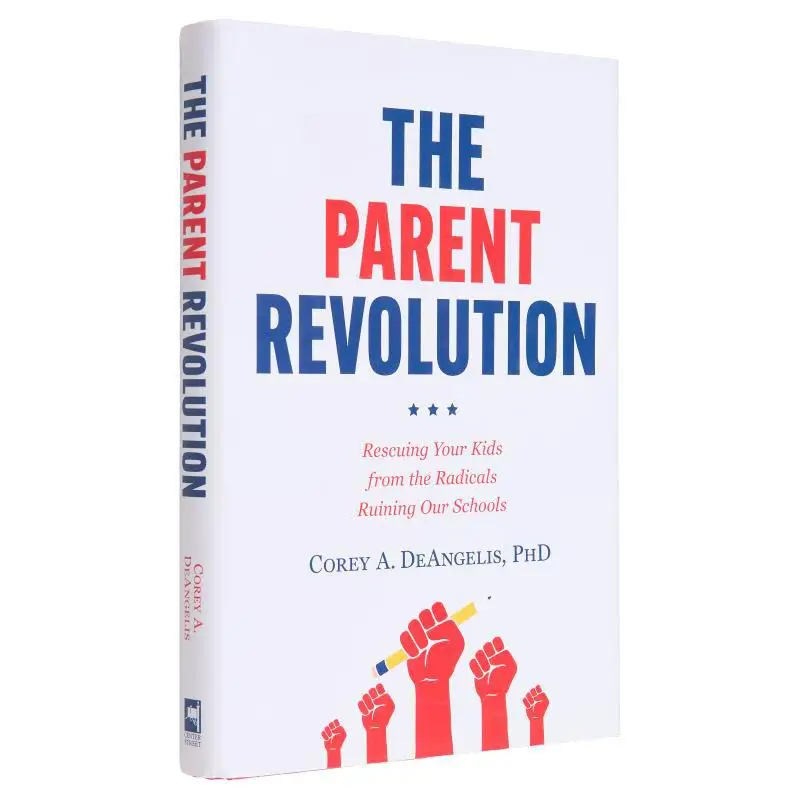 

Книга «Батьчья революция» Corey A DeAngelis Center Street 9781546006862