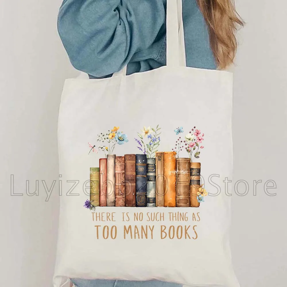 There's No Such Thing As Too Many Books Funny Bookish Readers Reading Book Lover Gifts Canvas Tote Bag Harajuku Shopper Handbag