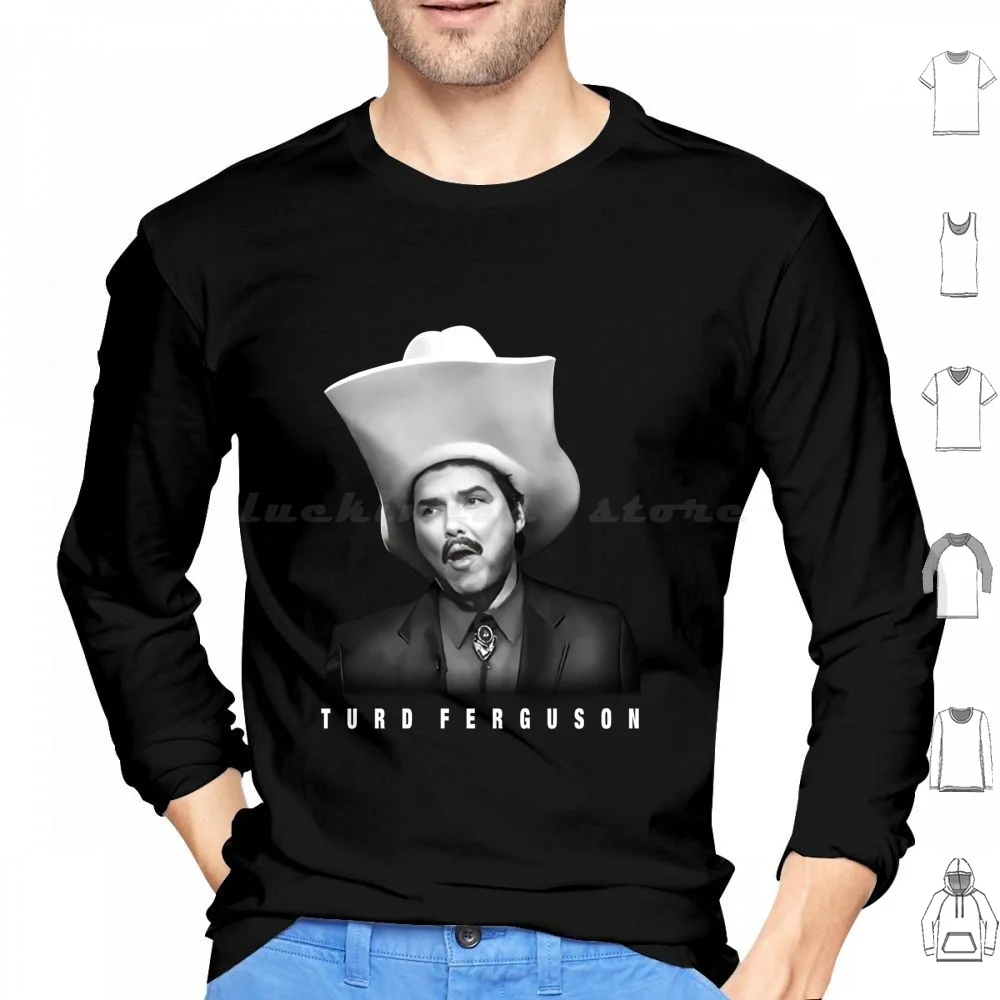 Turd Ferguson Hoodie cotton Long Sleeve Turd Ferguson Norm Macdonald Saturday Night Live Burt Reynolds