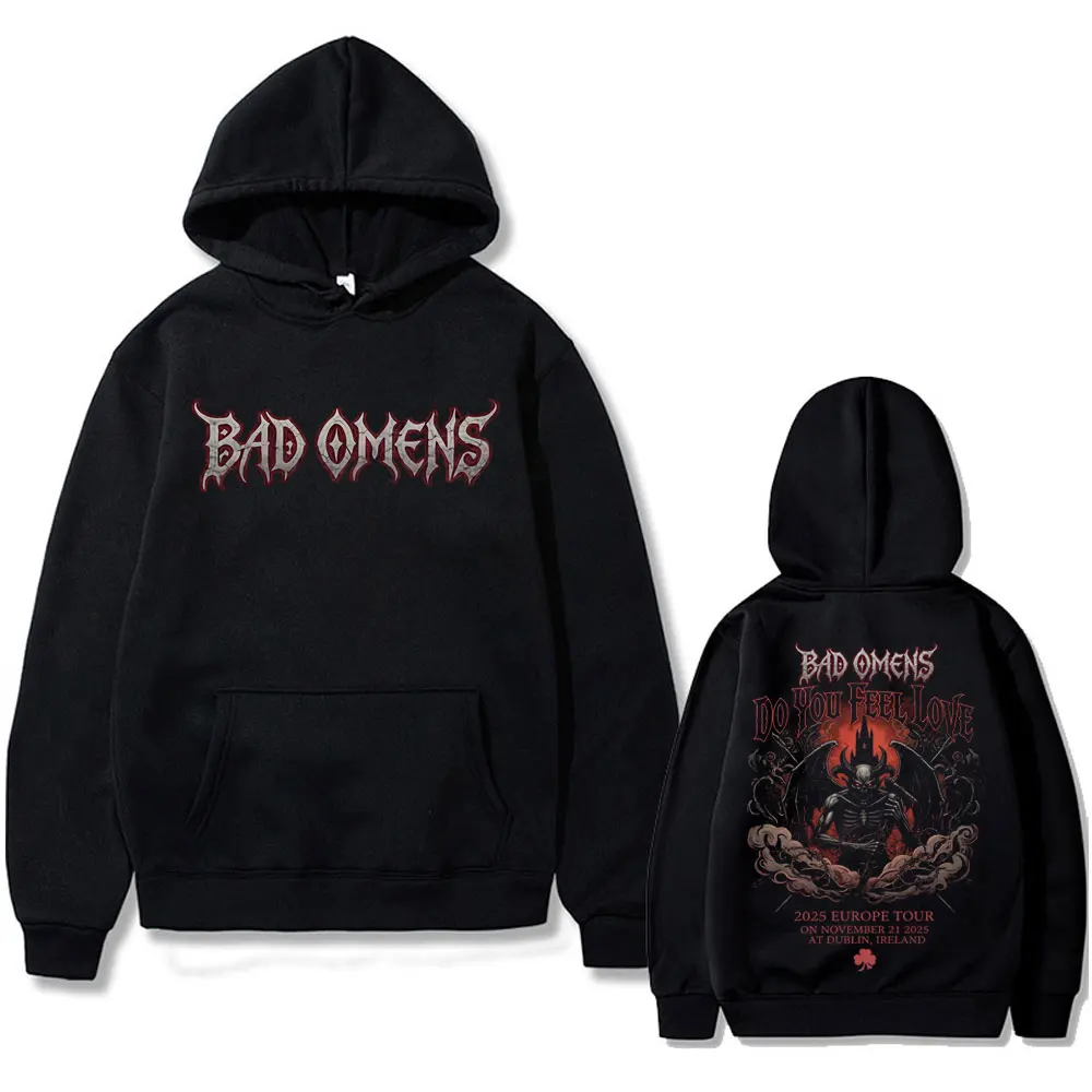

Rock Band Bad Omens Do You Feel Love 2025 Europe Tour Hoodie Skeleton Streetwear Men Women Fashion Casual Oversized Sweatshirt