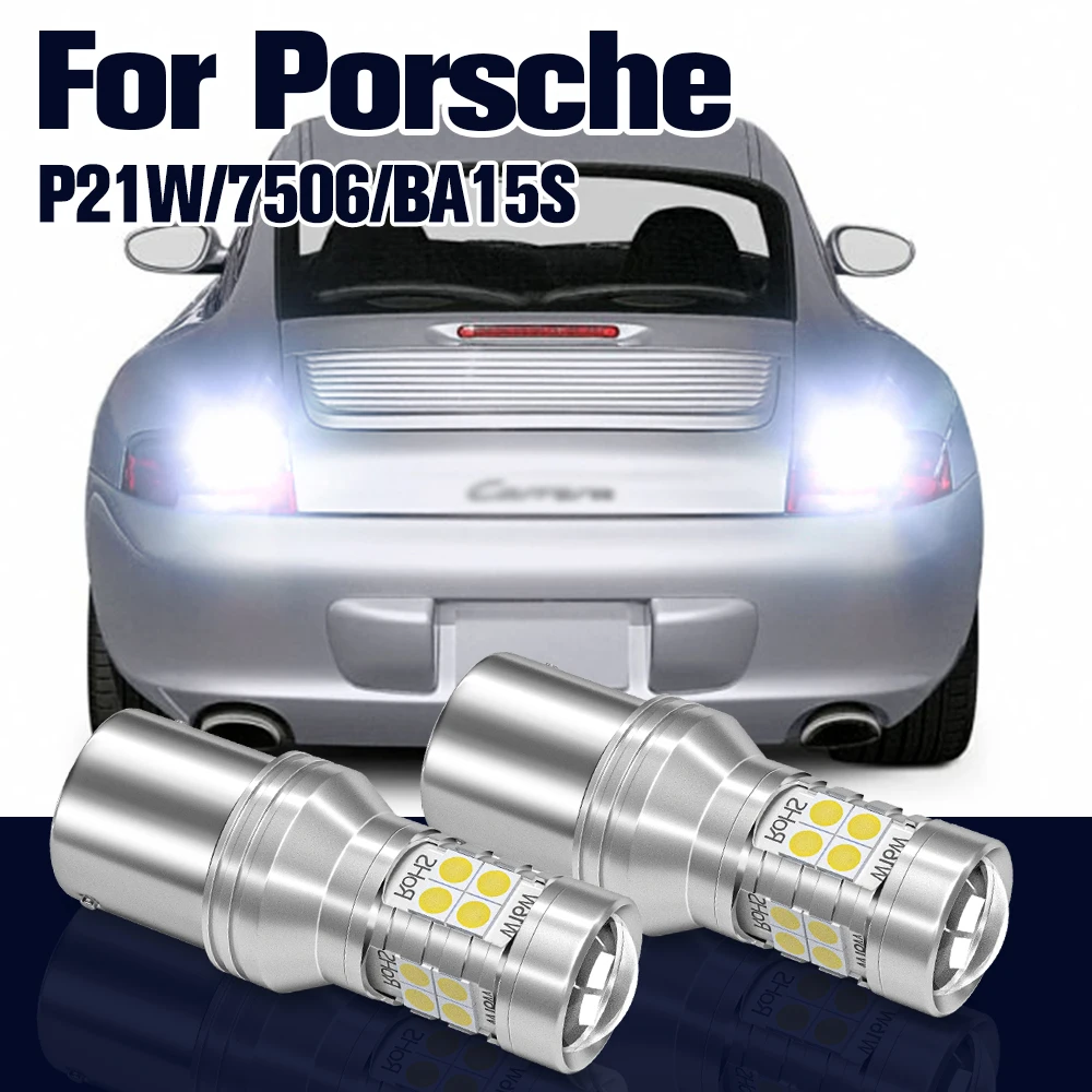 

Reverse Light P21W BA15S 1156 2x LED Backup Lamp For Porsche 911 Boxster Cayenne Carrera GT Cayman 2006-2012 Accessories