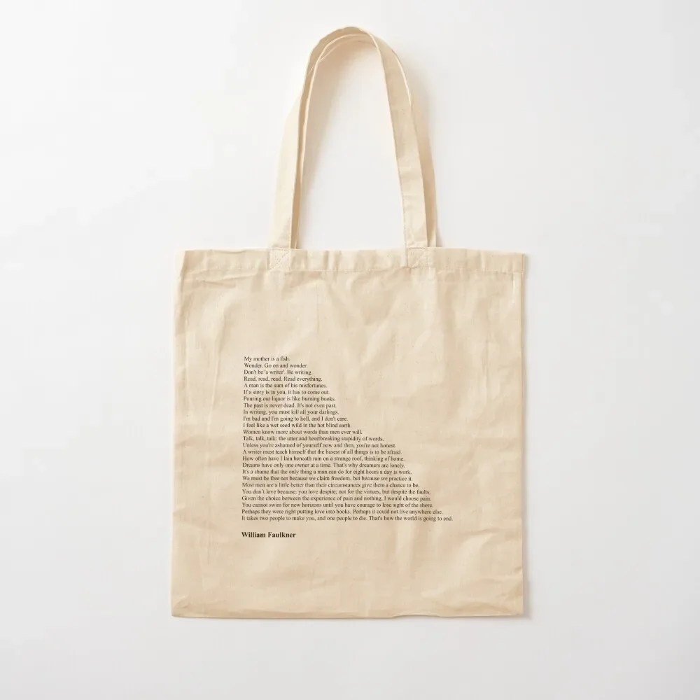 William Faulkner Quotes Tote Bag women bag tote bag men's shopping trolley