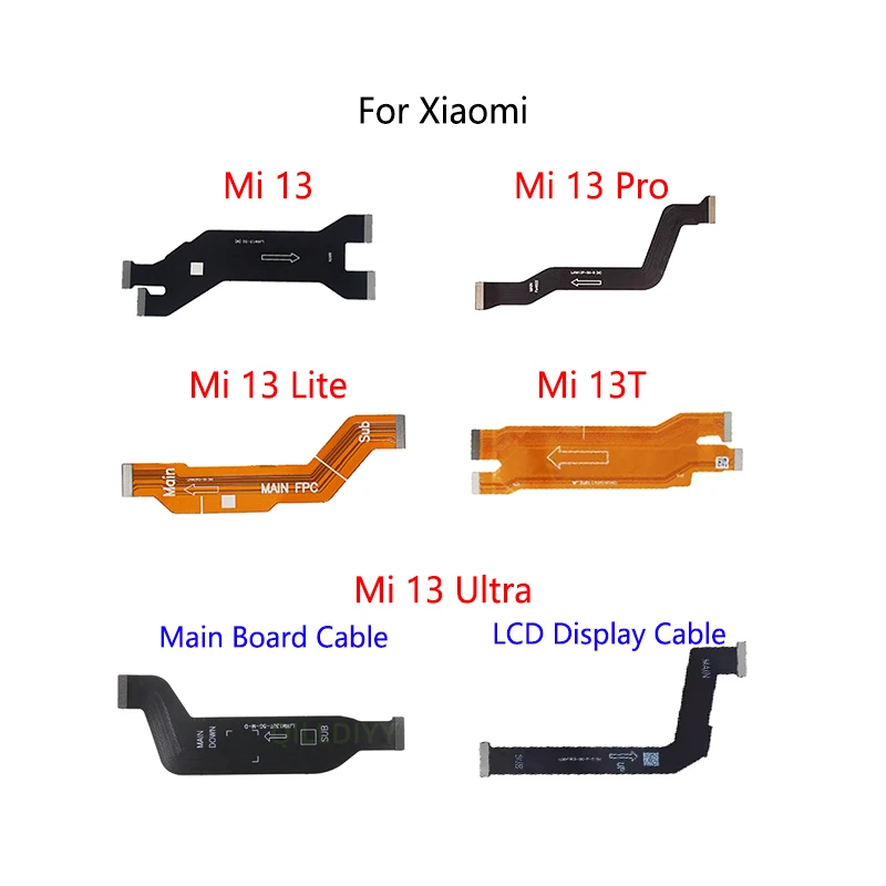 LCD Display Connect Motherboard Cable Main Board Flex Cable For Xiaomi Mi 13 Pro Lite 13T Ultra